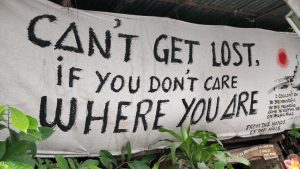 Can't Get Lost if you don't care where you are